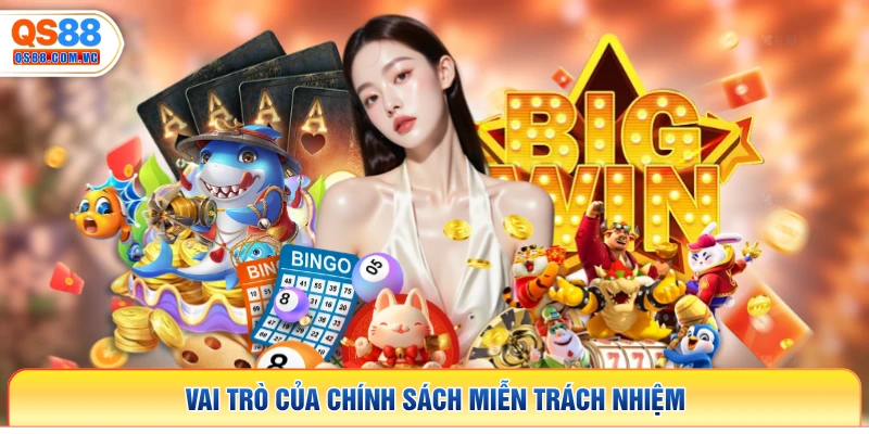 Vai trò của chính sách miễn trách nhiệm