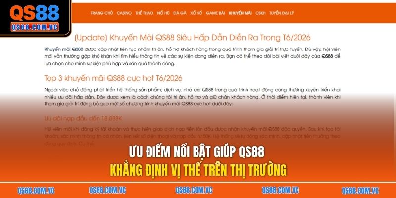 Ưu điểm nổi bật giúp QS88 khẳng định vị thế trên thị trường